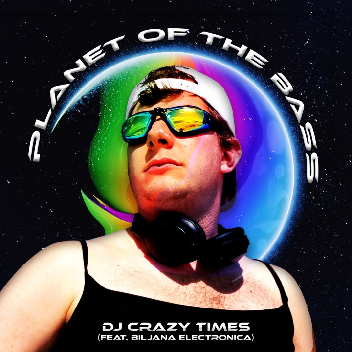 This image released by BMG shows cover art for the parody single "Planet of the Bass" by DJ Crazy Times, feat. Ms. Biljana Electronica. DJ Crazy Times is comedian Kyle Gordon and Ms. Biljana Electronica is played onscreen by content creator Audrey Trullinger, and voiced by singer-songwriter Chrissi Poland. (BMG via AP)