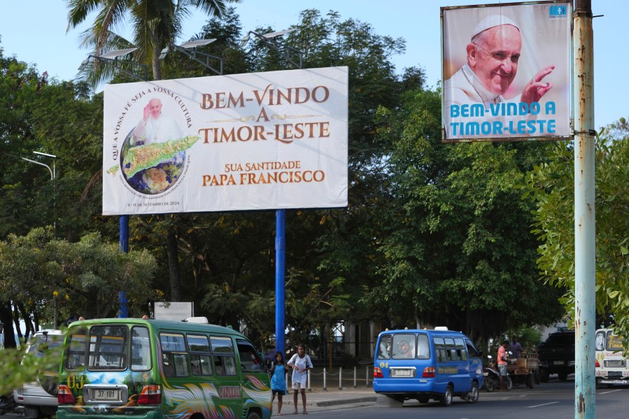 Billboards welcoming Pope Francis are seen in Dili, East Timor, Tuesday, Aug. 13, 2024. (AP Photo/Achmad Ibrahim)